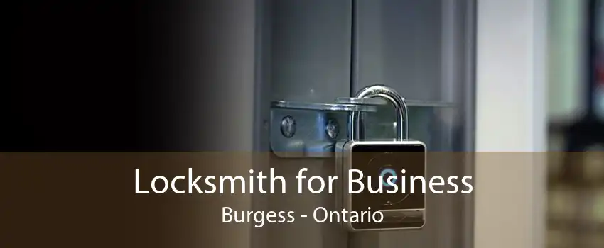 Locksmith for Business Burgess - Ontario
