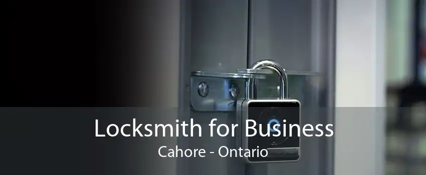 Locksmith for Business Cahore - Ontario