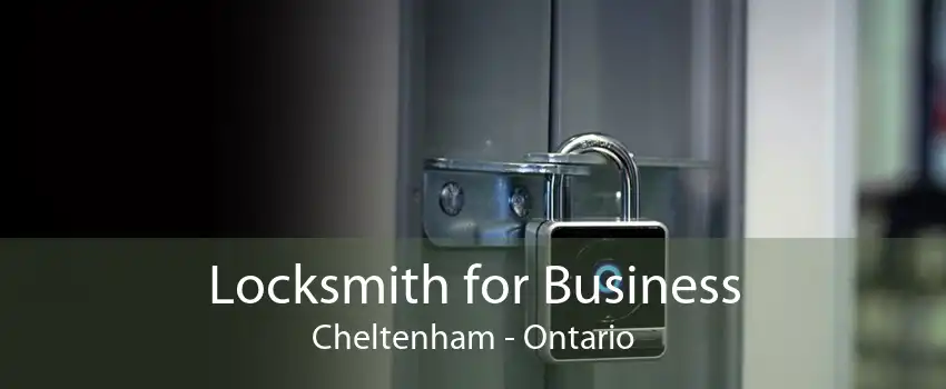 Locksmith for Business Cheltenham - Ontario