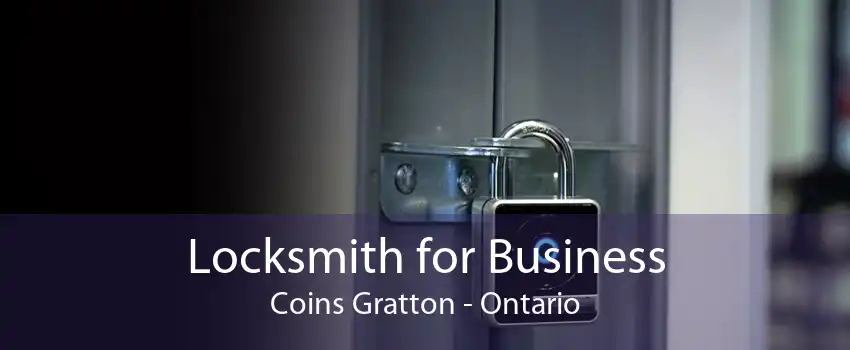 Locksmith for Business Coins Gratton - Ontario