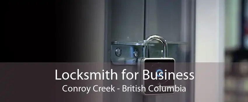 Locksmith for Business Conroy Creek - British Columbia