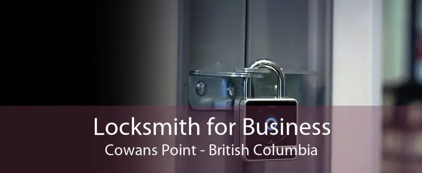 Locksmith for Business Cowans Point - British Columbia