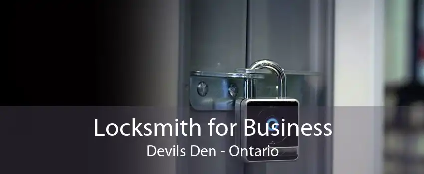 Locksmith for Business Devils Den - Ontario