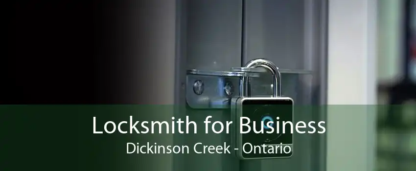 Locksmith for Business Dickinson Creek - Ontario