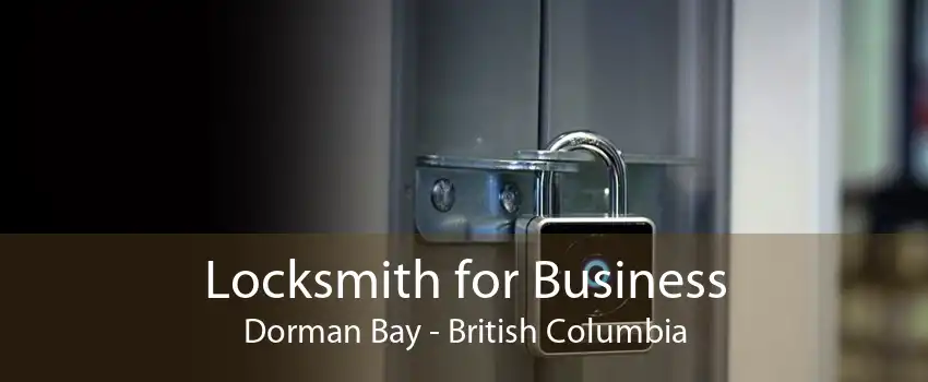 Locksmith for Business Dorman Bay - British Columbia