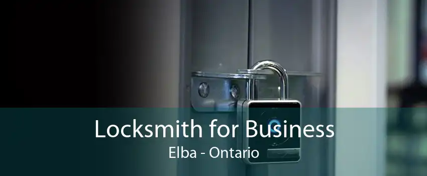 Locksmith for Business Elba - Ontario