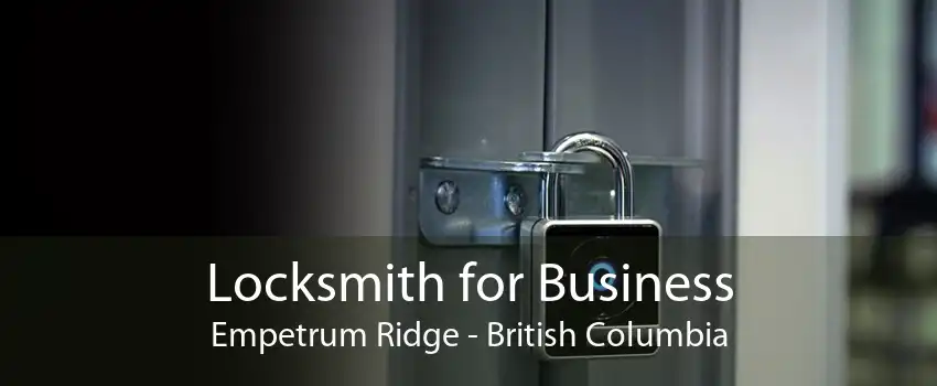 Locksmith for Business Empetrum Ridge - British Columbia