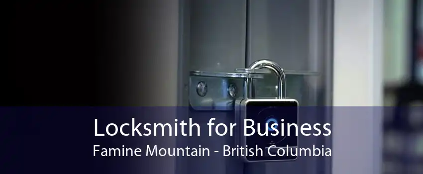 Locksmith for Business Famine Mountain - British Columbia