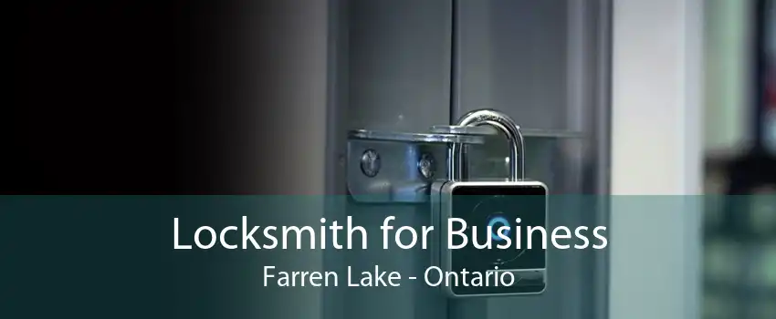 Locksmith for Business Farren Lake - Ontario