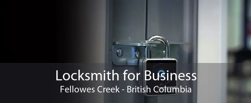 Locksmith for Business Fellowes Creek - British Columbia