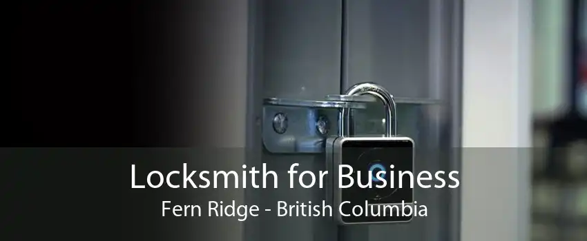 Locksmith for Business Fern Ridge - British Columbia