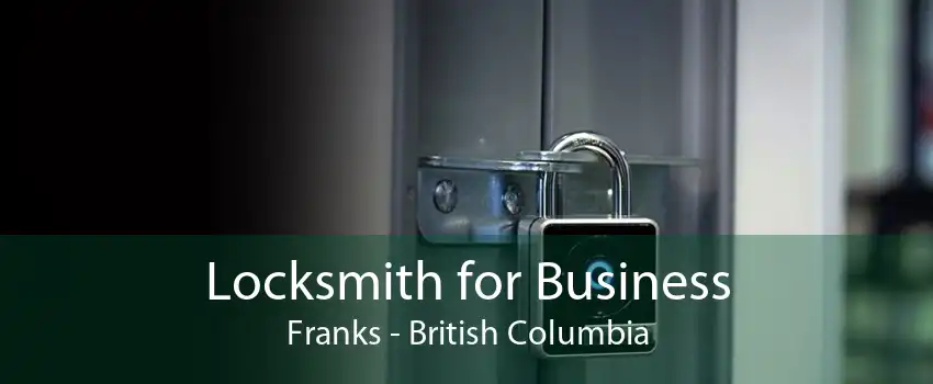 Locksmith for Business Franks - British Columbia