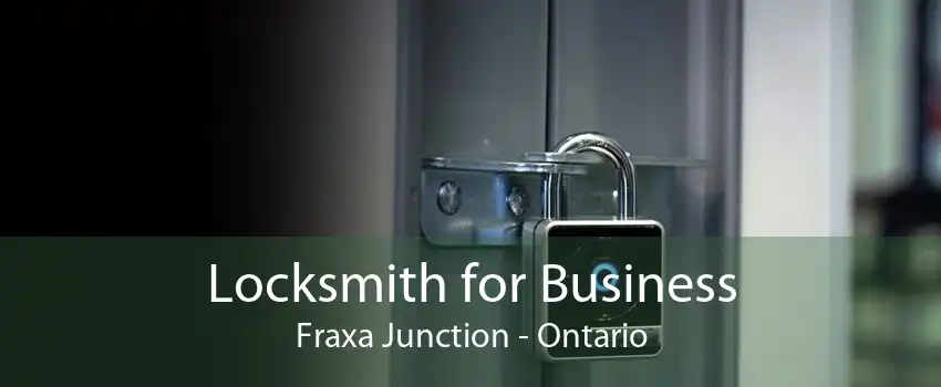Locksmith for Business Fraxa Junction - Ontario