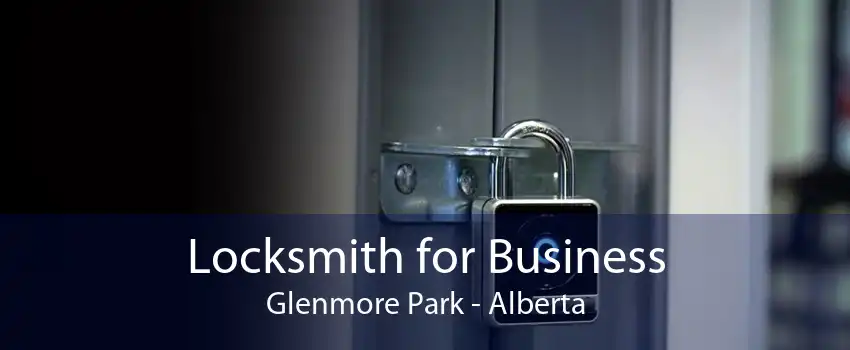 Locksmith for Business Glenmore Park - Alberta