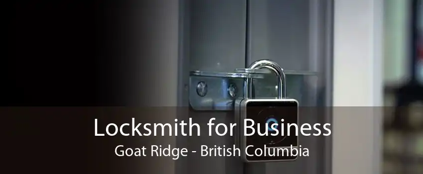 Locksmith for Business Goat Ridge - British Columbia
