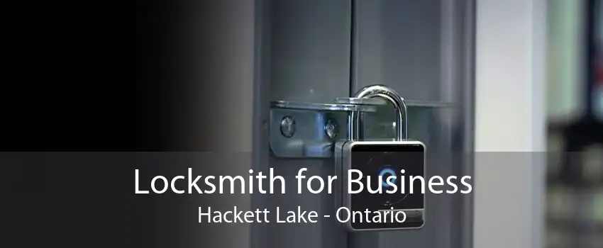 Locksmith for Business Hackett Lake - Ontario