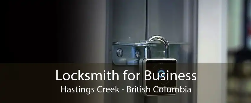 Locksmith for Business Hastings Creek - British Columbia