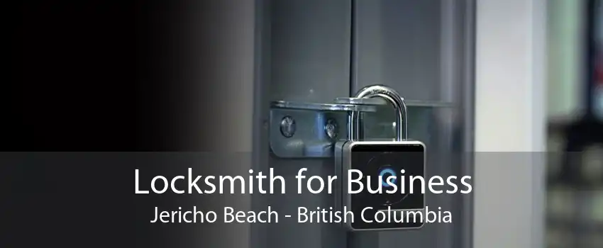 Locksmith for Business Jericho Beach - British Columbia