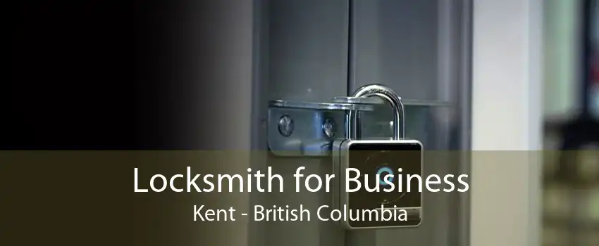 Locksmith for Business Kent - British Columbia