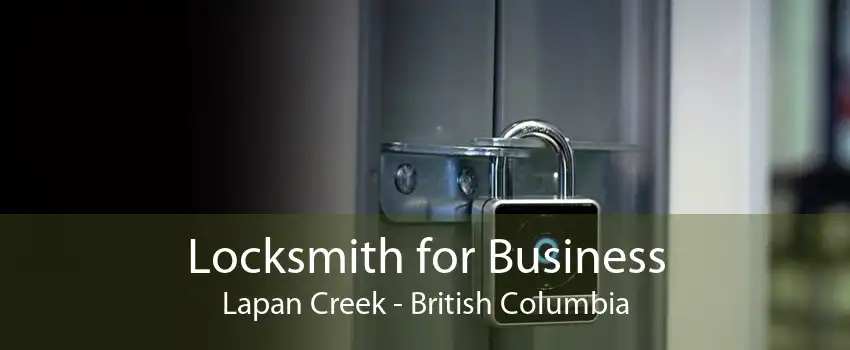Locksmith for Business Lapan Creek - British Columbia