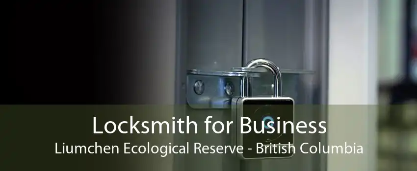 Locksmith for Business Liumchen Ecological Reserve - British Columbia