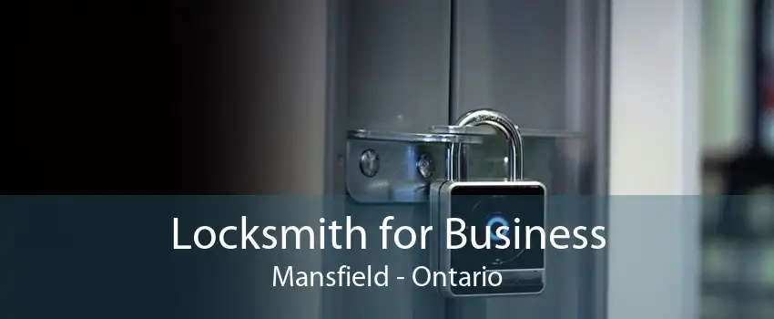 Locksmith for Business Mansfield - Ontario