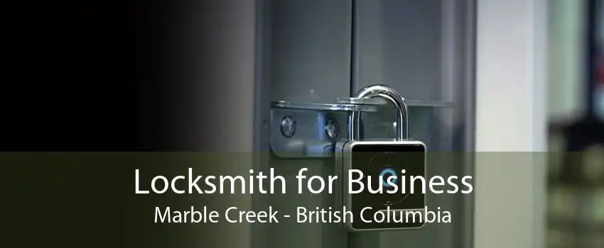 Locksmith for Business Marble Creek - British Columbia