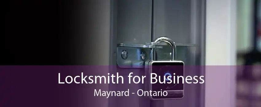 Locksmith for Business Maynard - Ontario