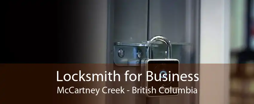Locksmith for Business McCartney Creek - British Columbia
