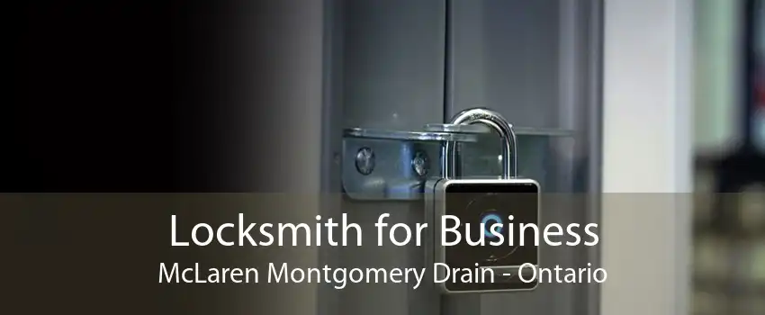 Locksmith for Business McLaren Montgomery Drain - Ontario