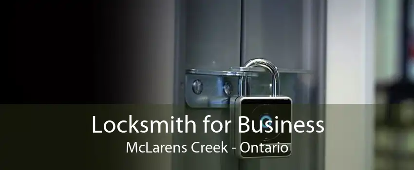 Locksmith for Business McLarens Creek - Ontario