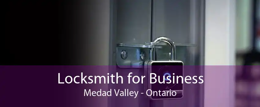 Locksmith for Business Medad Valley - Ontario