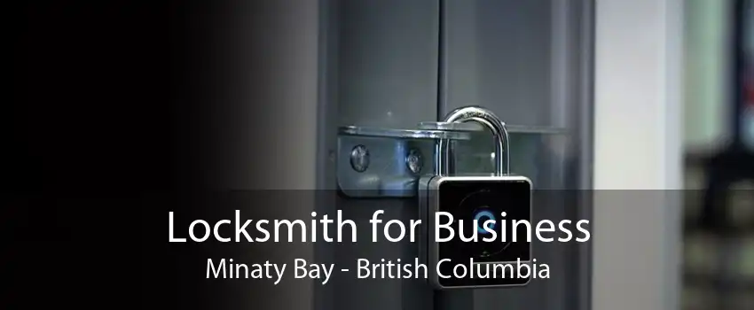Locksmith for Business Minaty Bay - British Columbia