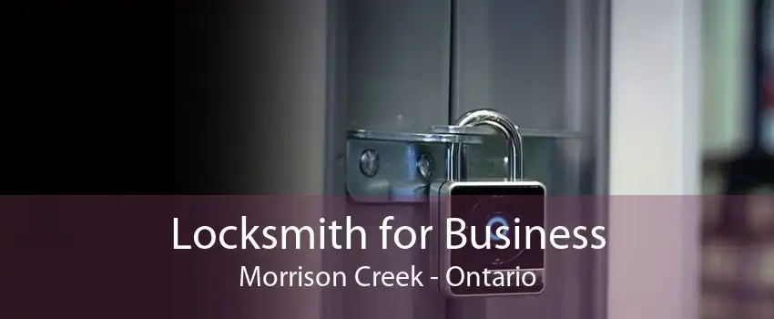 Locksmith for Business Morrison Creek - Ontario