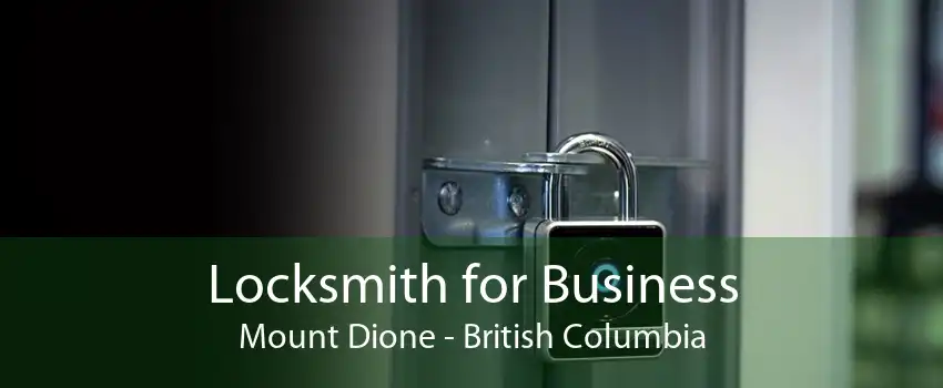 Locksmith for Business Mount Dione - British Columbia