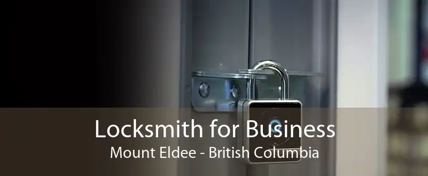 Locksmith for Business Mount Eldee - British Columbia
