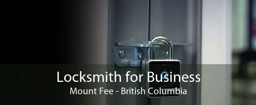 Locksmith for Business Mount Fee - British Columbia