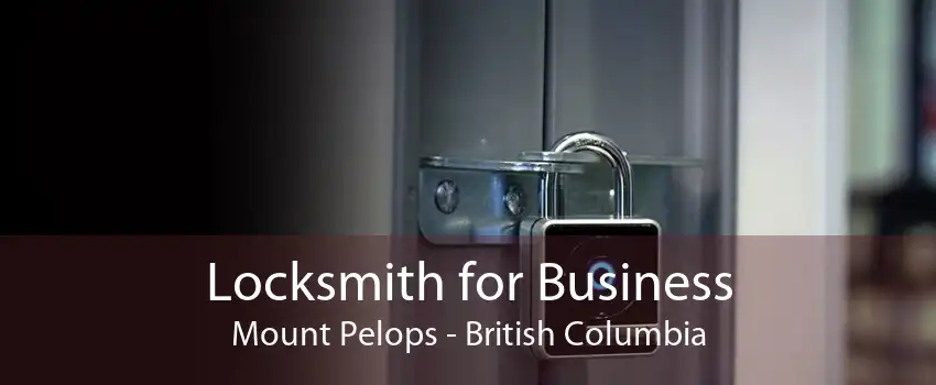 Locksmith for Business Mount Pelops - British Columbia