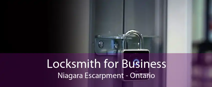 Locksmith for Business Niagara Escarpment - Ontario