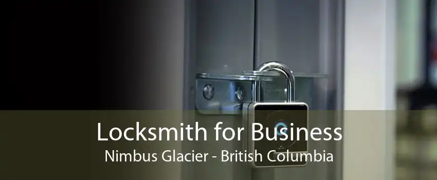 Locksmith for Business Nimbus Glacier - British Columbia