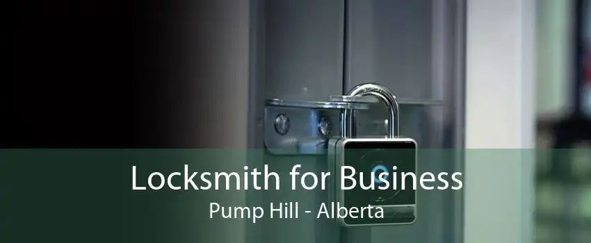 Locksmith for Business Pump Hill - Alberta
