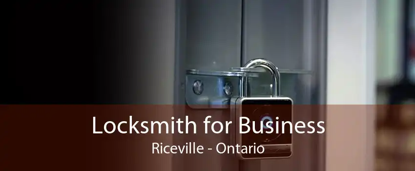 Locksmith for Business Riceville - Ontario