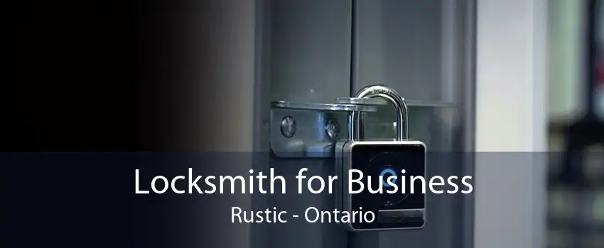 Locksmith for Business Rustic - Ontario