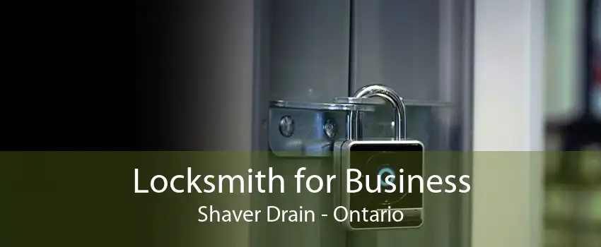 Locksmith for Business Shaver Drain - Ontario