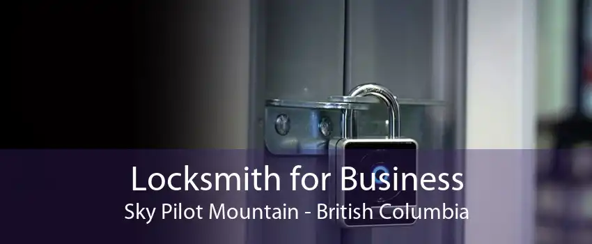 Locksmith for Business Sky Pilot Mountain - British Columbia