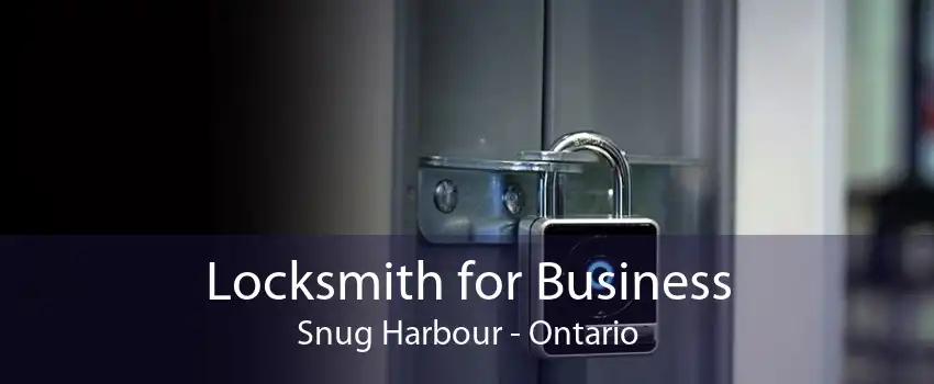 Locksmith for Business Snug Harbour - Ontario