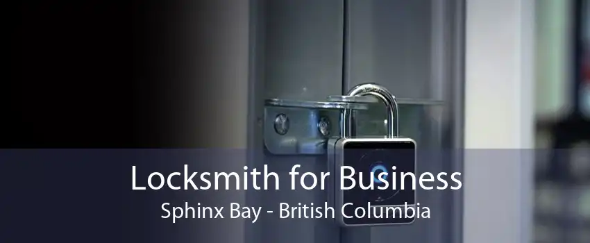 Locksmith for Business Sphinx Bay - British Columbia