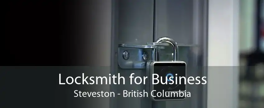 Locksmith for Business Steveston - British Columbia