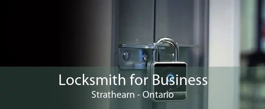 Locksmith for Business Strathearn - Ontario