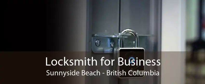 Locksmith for Business Sunnyside Beach - British Columbia